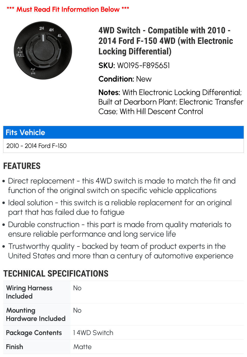 4WD Switch - matching with 2010 - 2014  F-150 4WD (with Electronic Locking Differential) 2011 2012 2013