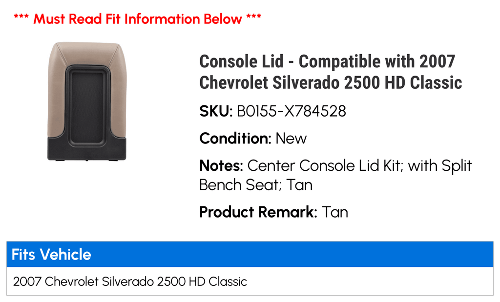 Console Lid - matching with 2007 Chevy Silverado 2500 HD Classic