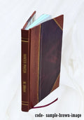 1926 [Leather Bound]. Die Unfallversicherung, insbesondere in der Form der Kollektivunfallversicherung