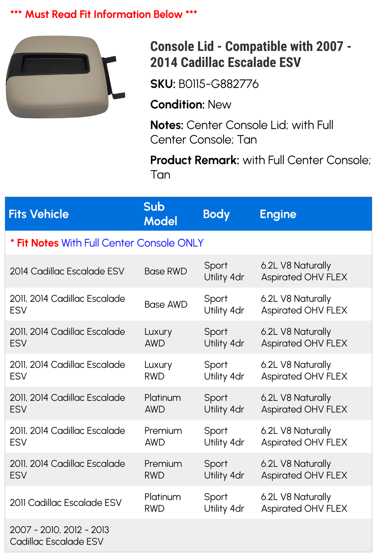 Console Lid - appropriate with 2007 - 2014 Cadillac Escalade ESV 2008 2009 2010 2011 2012 2013