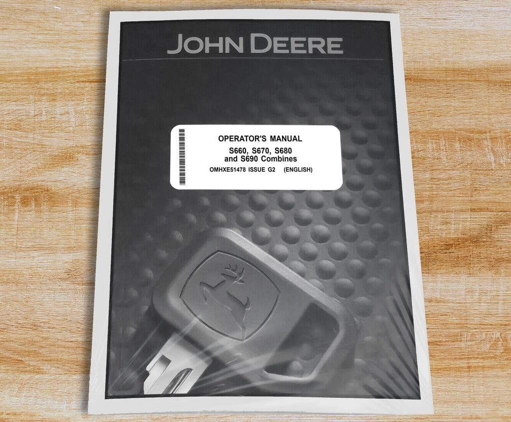 John Deere S660 S670 S680 S690 Combine   Owners & Operation Manual - Part Number # OMHXE51478