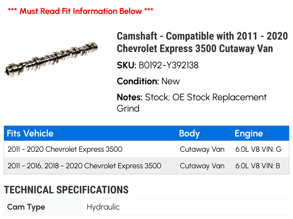 Camshaft - appropriate with 2011 - 2020 Chevy Express 3500 Cutaway Van 2012 2013 2014 2015 2016 2017 2018 2019