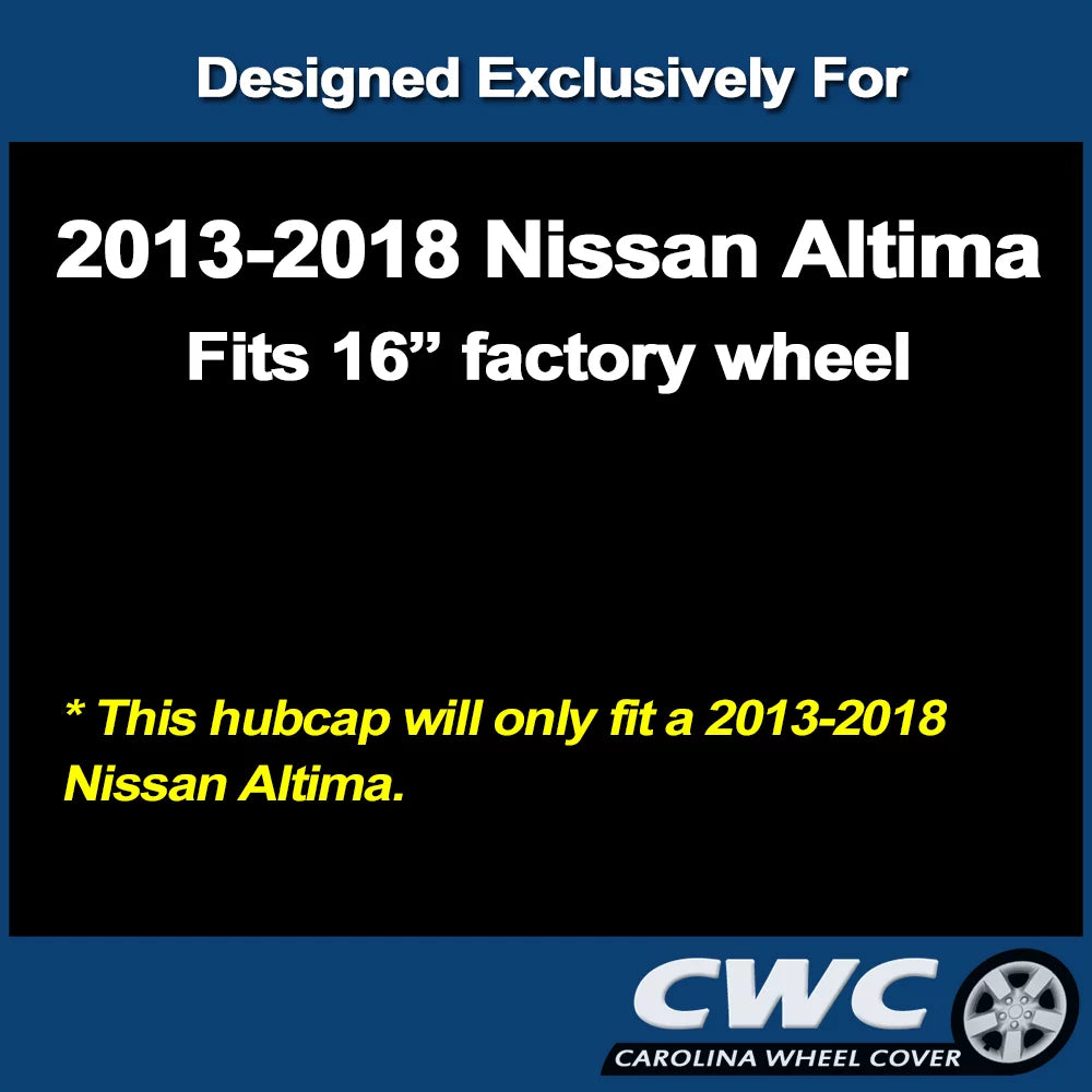 Premium Replica Hubcap for Nissan Altima 2013 - 2018 Replacement (SIngle Hubcap). CarolIna Wheel shield 16-In